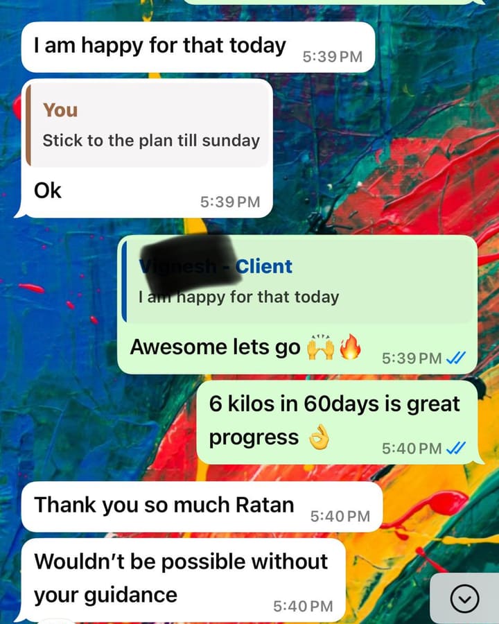 Client message thanking Ratan after six kilograms of progress